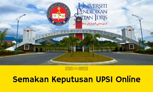 Semakan Keputusan UPSI