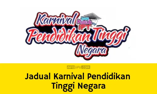 Jadual Karnival Pendidikan Tinggi Negara