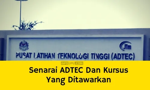 lokasi adtec dan senarai kursus pengajian Senarai ADTEC Dan Kursus Yang Ditawarkan