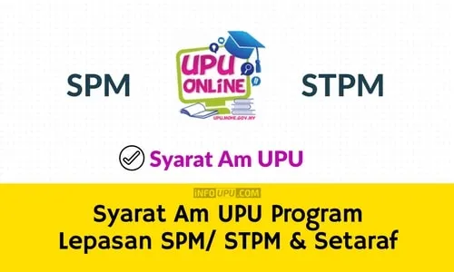 Syarat Am UPU Program Lepasan SPM STPM Setaraf