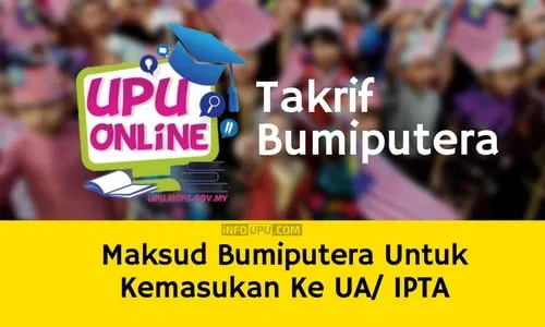 apa maksud status bumiputera untuk permohonan upu ke ua/ ipta Maksud Bumiputera