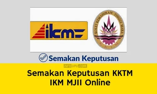 semakan ikm kktm tvet mara Semakan Keputusan KKTM IKM MJII Online