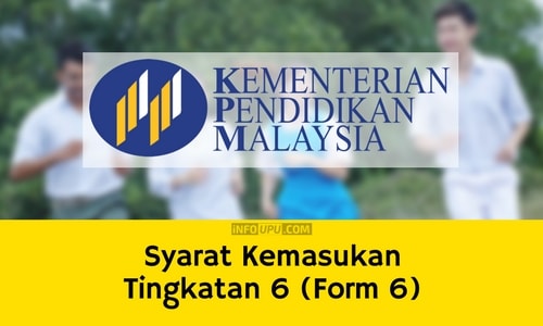 Syarat kemasukan tingkatan 6