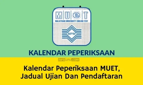 Kalendar Peperiksaan MUET