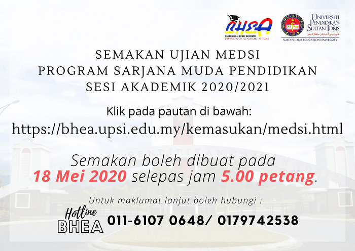 Semakan Ujian MEdSI UA Dan Temuduga UPSI 2020-2021 Online