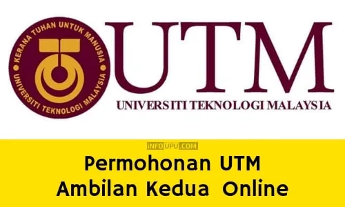 borang online permohonan UTM second intake Permohonan UTM Ambilan Kedua 2020 Online