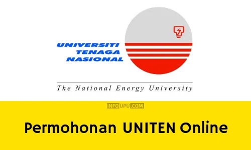 borang kemasukan ke UNITEN online (Universiti Tenaga Nasional) Permohonan UNITEN online