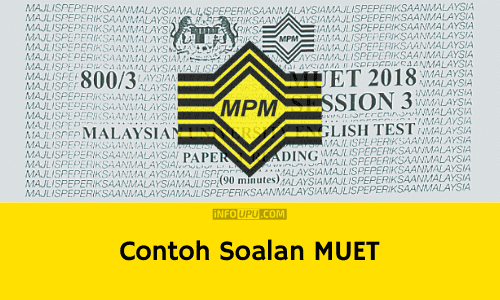 Contoh Soalan MUET Listening, Reading, Writing & Speaking Test