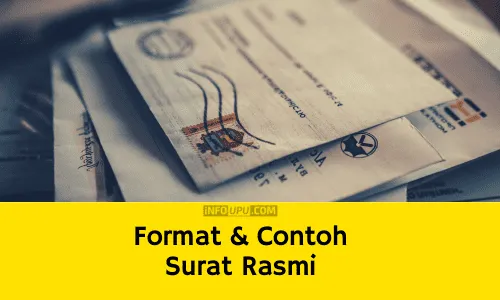 Contoh Surat Kiriman Rasmi Beserta Format Penulisan