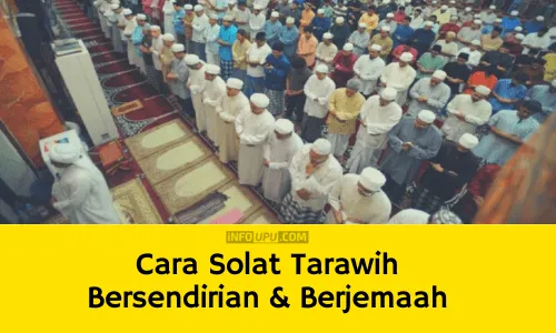 Cara Solat Tarawih Bersendirian Dan Berjemaah Rakaat