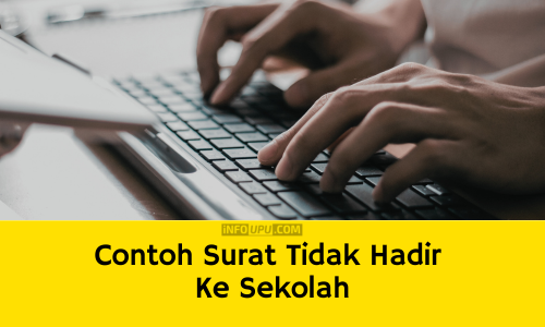Contoh Surat Tidak Hadir Ke Sekolah Beserta Alasan