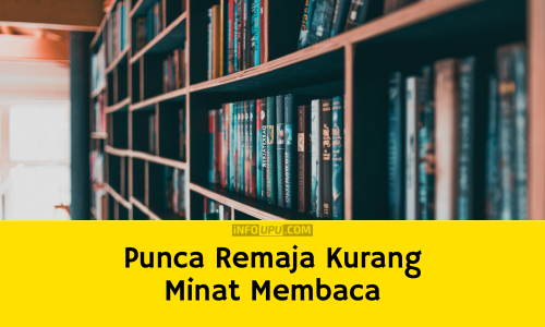 Contoh Karangan Punca Remaja Kurang Minat Membaca