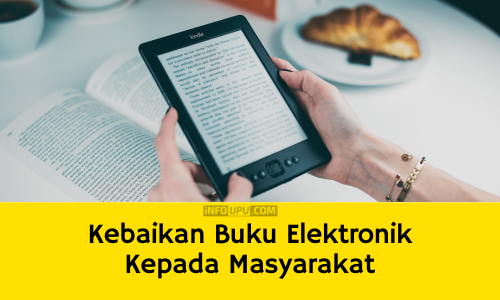 Contoh Karangan Kebaikan Buku Elektronik Kepada Masyarakat