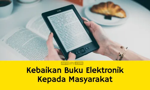 Contoh Karangan Kebaikan Buku Elektronik Kepada Masyarakat