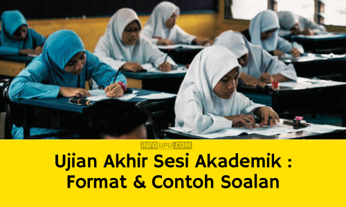 UASA Ujian Akhir Sesi Akademik Format Contoh Soalan