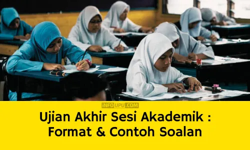 UASA Ujian Akhir Sesi Akademik Format Contoh Soalan